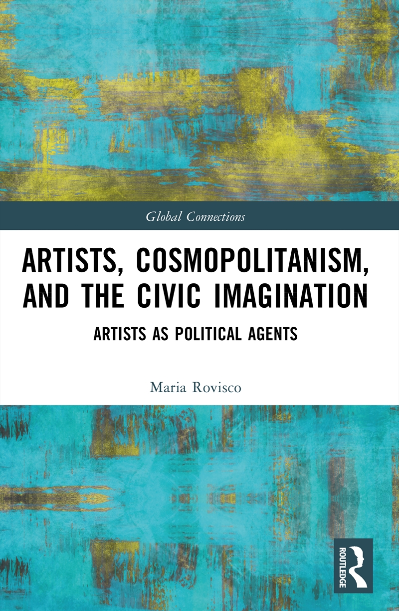 Artists, Cosmopolitanism, And The Civic Imagination/Product Detail/Society & Culture