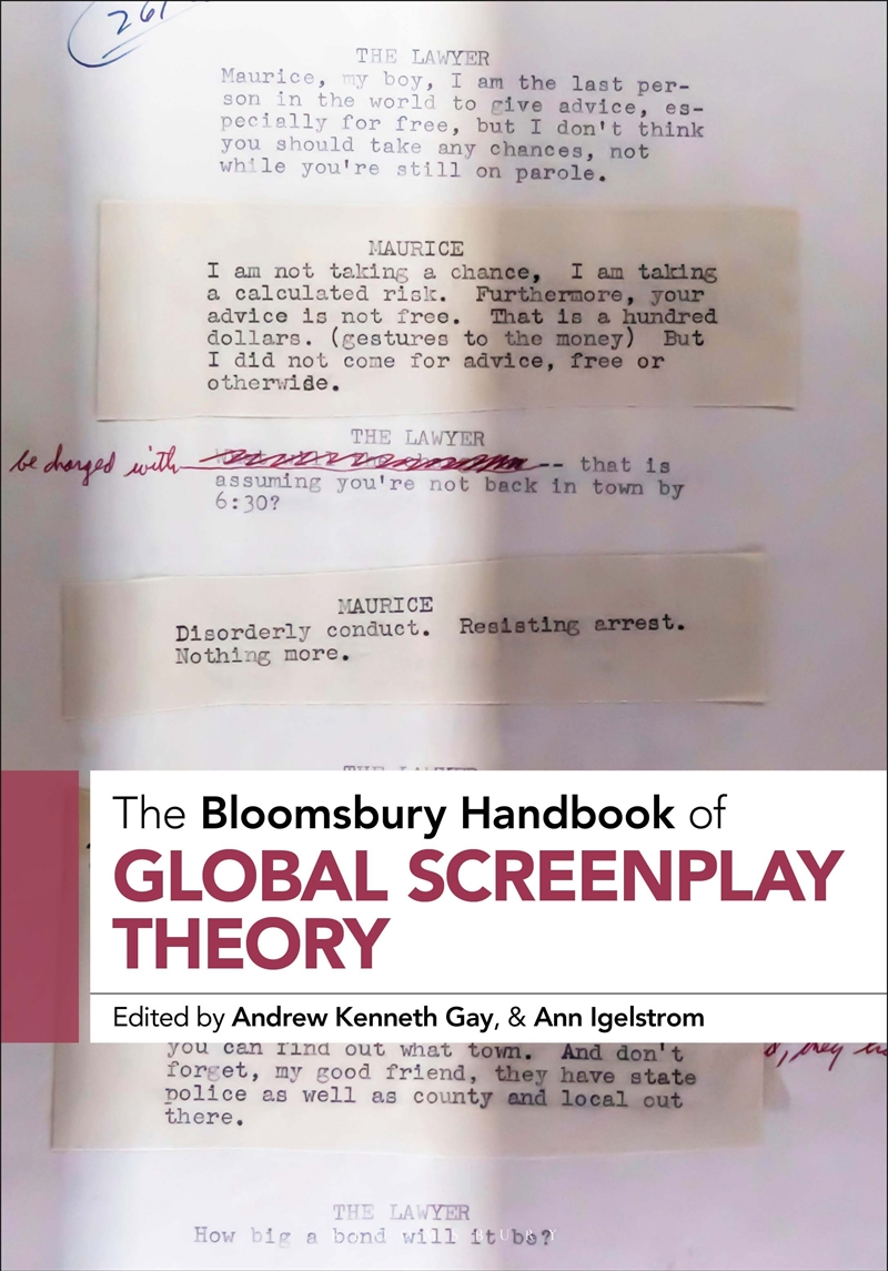 The Bloomsbury Handbook Of Global Screenplay Theory/Product Detail/Arts & Entertainment