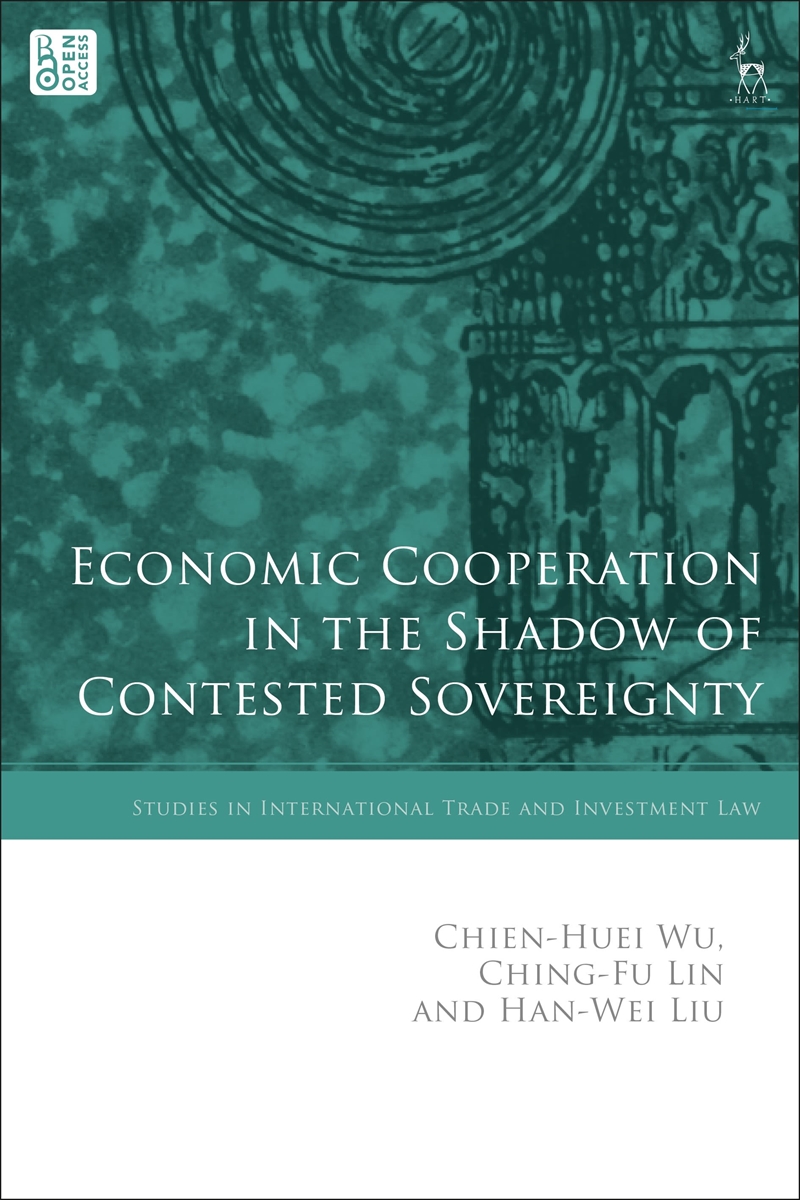 Economic Cooperation In The Shadow Of Contested Sovereignty/Product Detail/Law