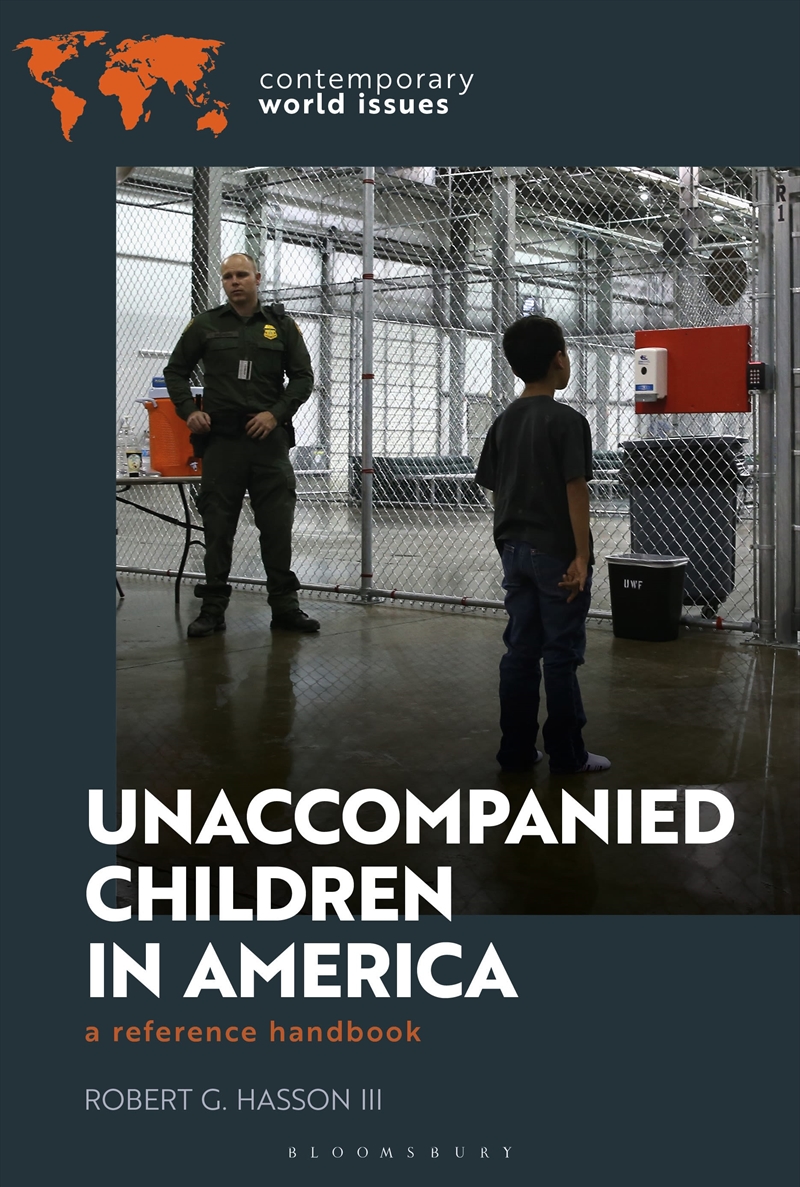 Unaccompanied Children In America: A Reference Handbook/Product Detail/Society & Culture