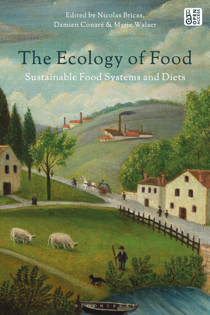 The Ecology Of Food: Sustainable Food Systems And Diets/Product Detail/Science