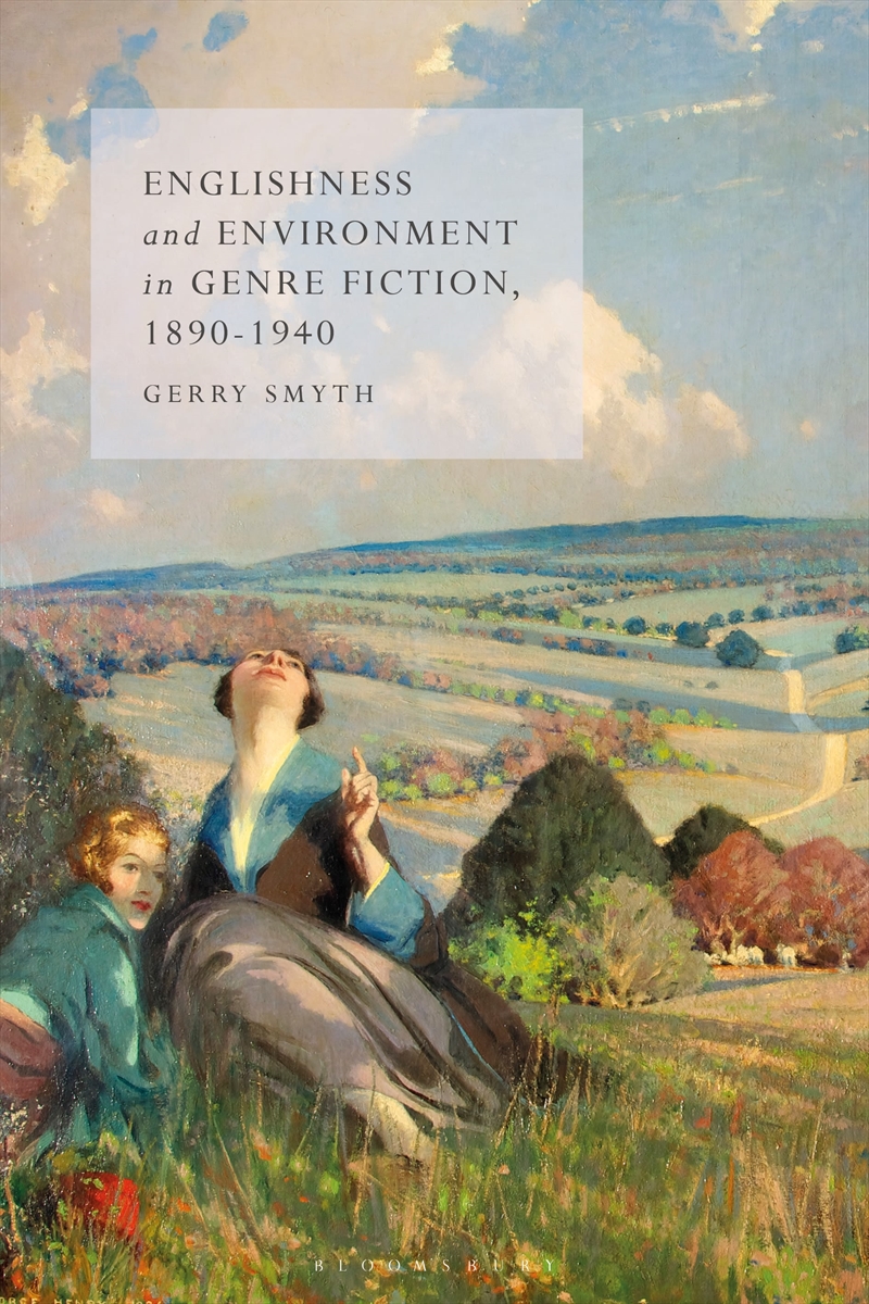 Englishness And Environment In Genre Fiction, 1890-1940/Product Detail/Literature & Poetry
