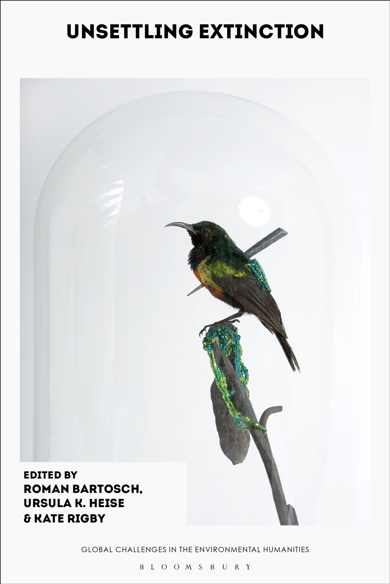 Unsettling Extinction/Product Detail/Literature & Poetry