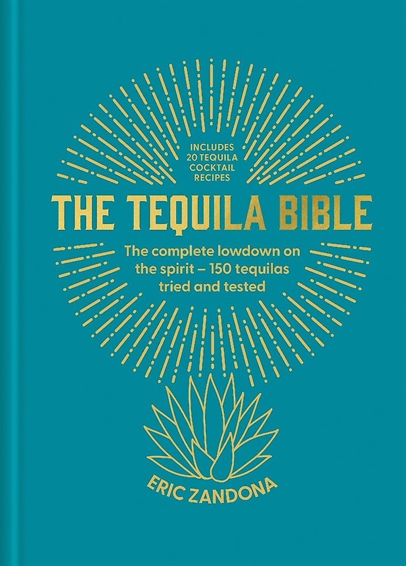 The Tequila Bible/Product Detail/Recipes, Food & Drink