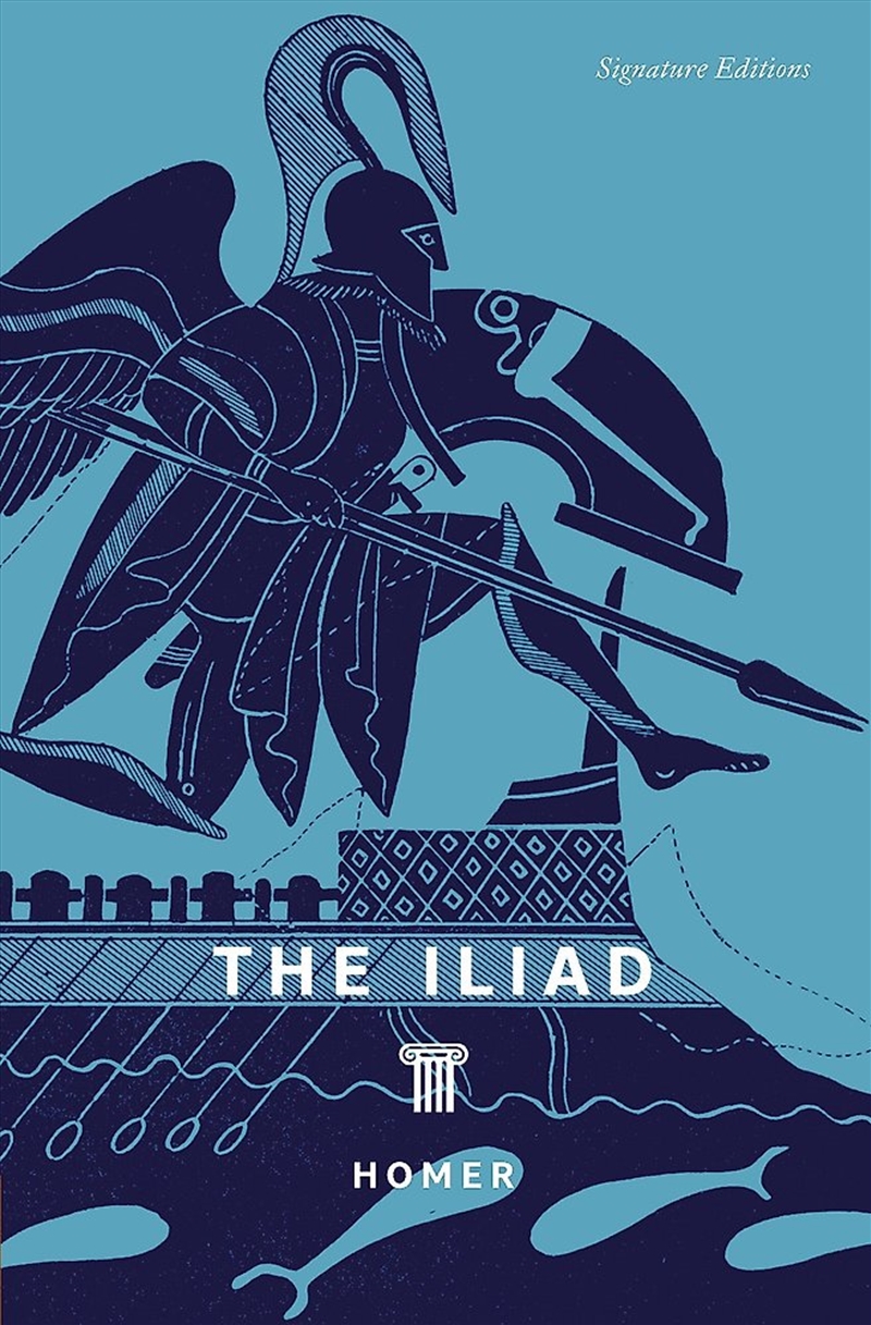 The Iliad Signature Editions/Product Detail/General Fiction Books
