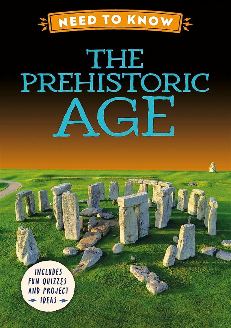 Need To Know: The Prehistoric Age/Product Detail/Childrens