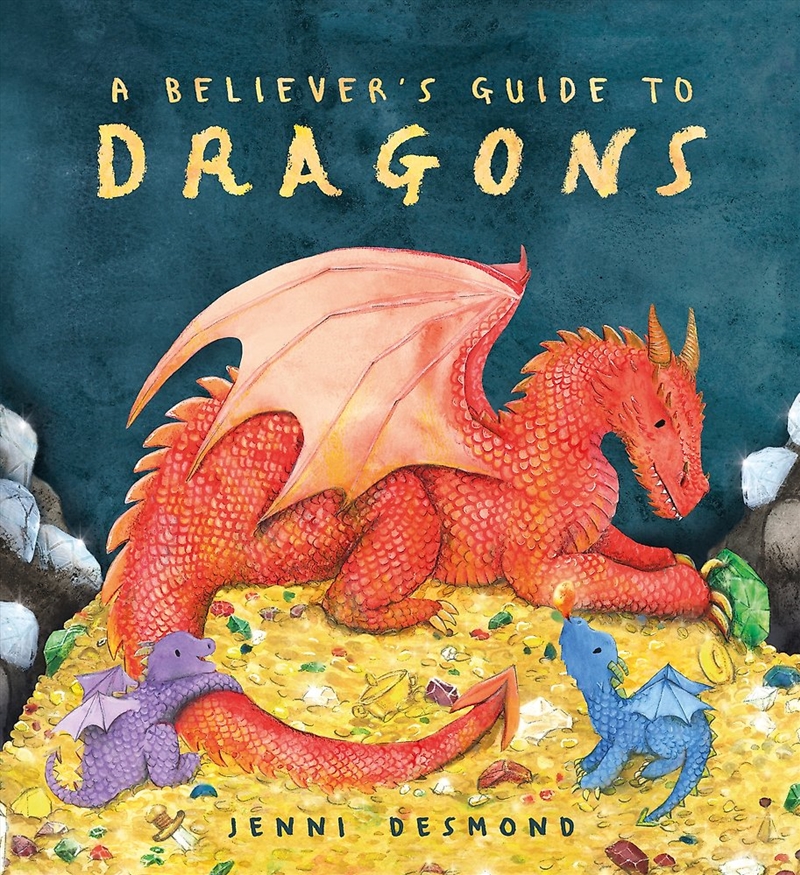 A Believer's Guide To Dragons/Product Detail/Early Childhood Fiction Books