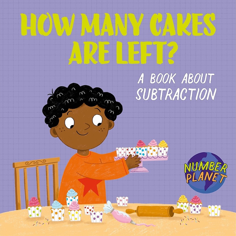 Number Planet: How Many Cakes Are Left?/Product Detail/Early Childhood Fiction Books