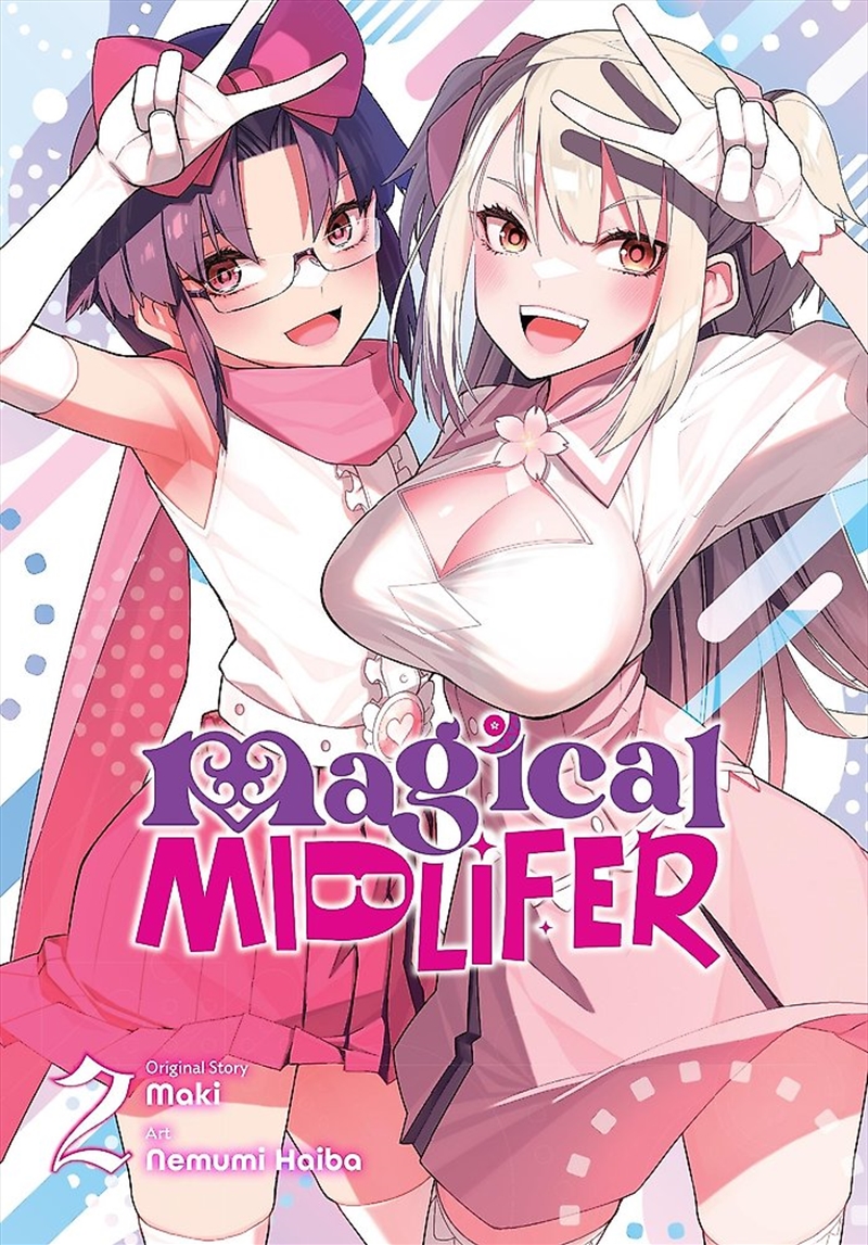 Magical Midlifer, Vol. 2/Product Detail/Graphic Novels