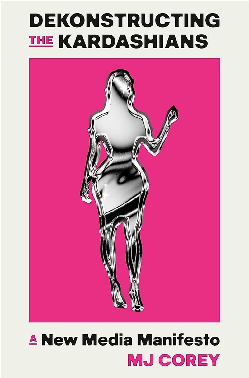 Dekonstructing The Kardashians/Product Detail/Society & Culture