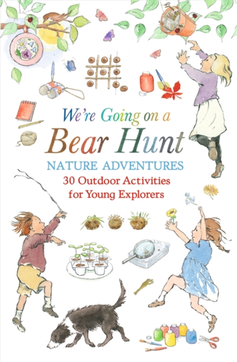 We're Going on a Bear Hunt Nature Adventures: 30 Outdoor Activities for Young Explorers : Inspired b/Product Detail/Early Childhood Fiction Books