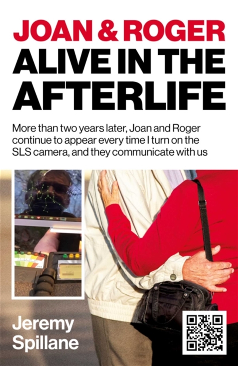 Joan and Roger Alive in the Afterlife : More than two years later, Joan and Roger continue to appear/Product Detail/Religion & Beliefs