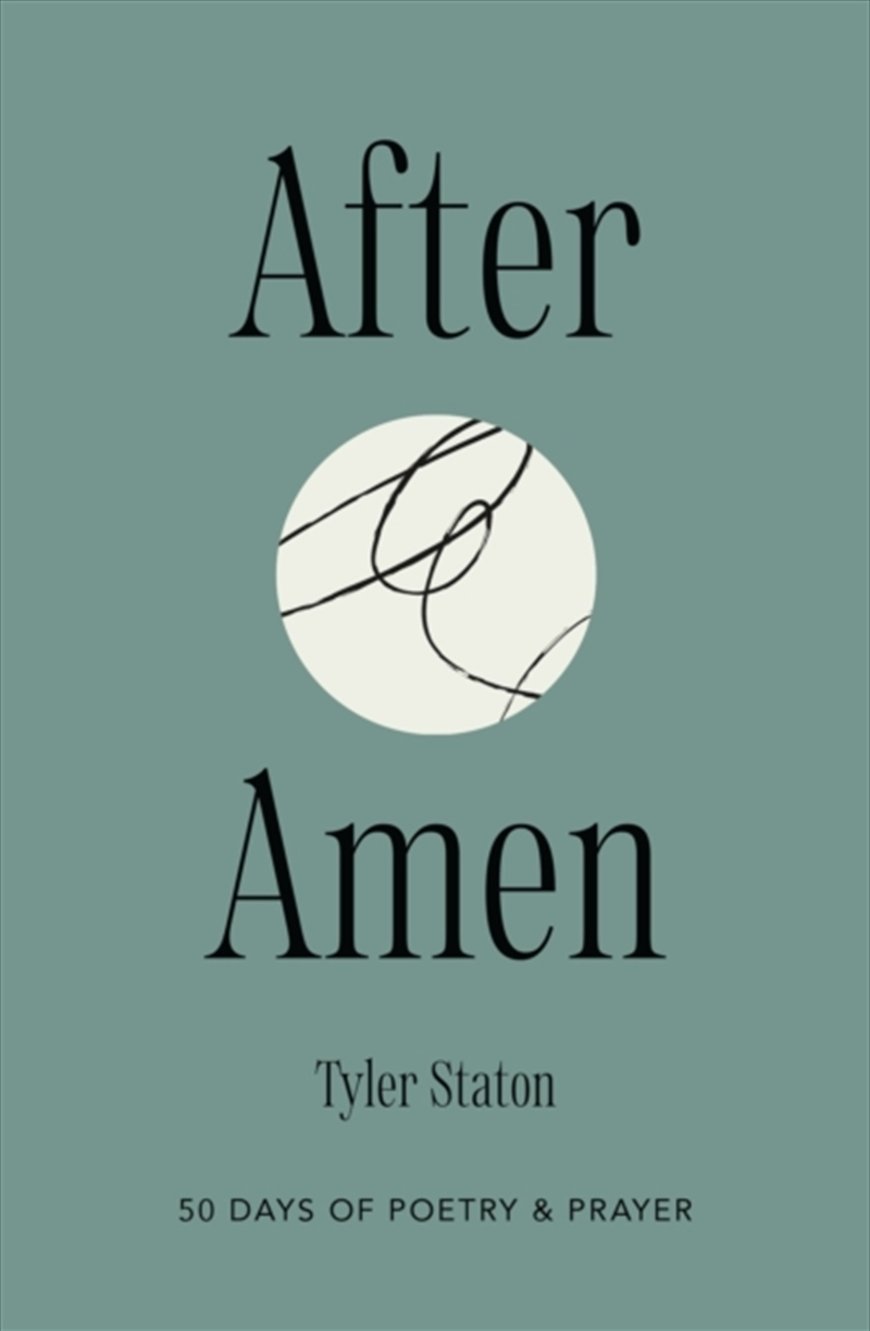 After Amen : 50 Days of Poetry and Prayer/Product Detail/Religion & Beliefs