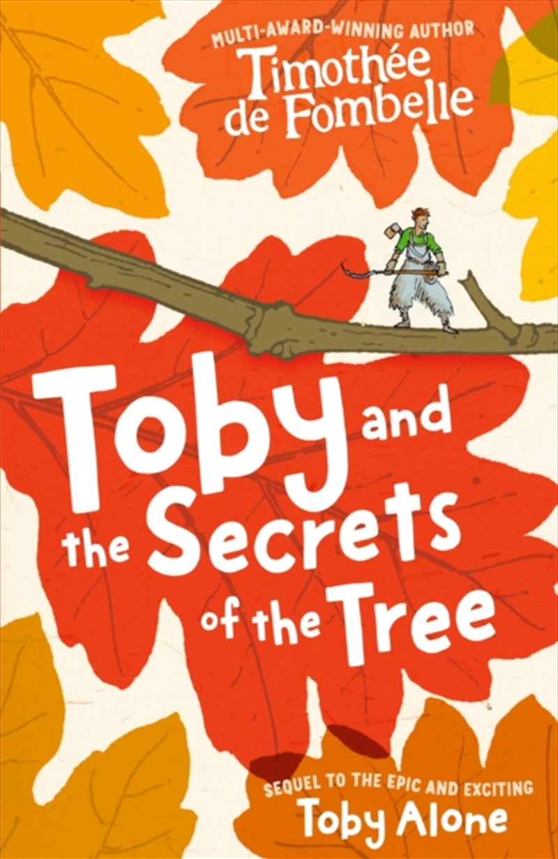 Toby and the Secrets of the Tree/Product Detail/Childrens Fiction Books