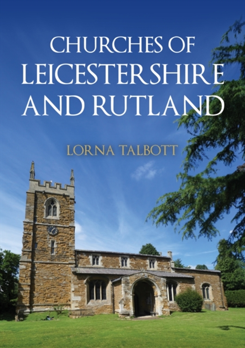 Churches of Leicestershire and Rutland/Product Detail/Religion & Beliefs