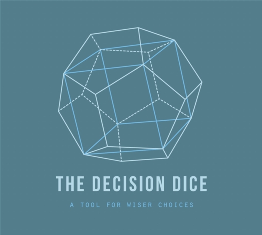 The Decision Dice : A tool for wiser choices/Product Detail/Self Help & Personal Development