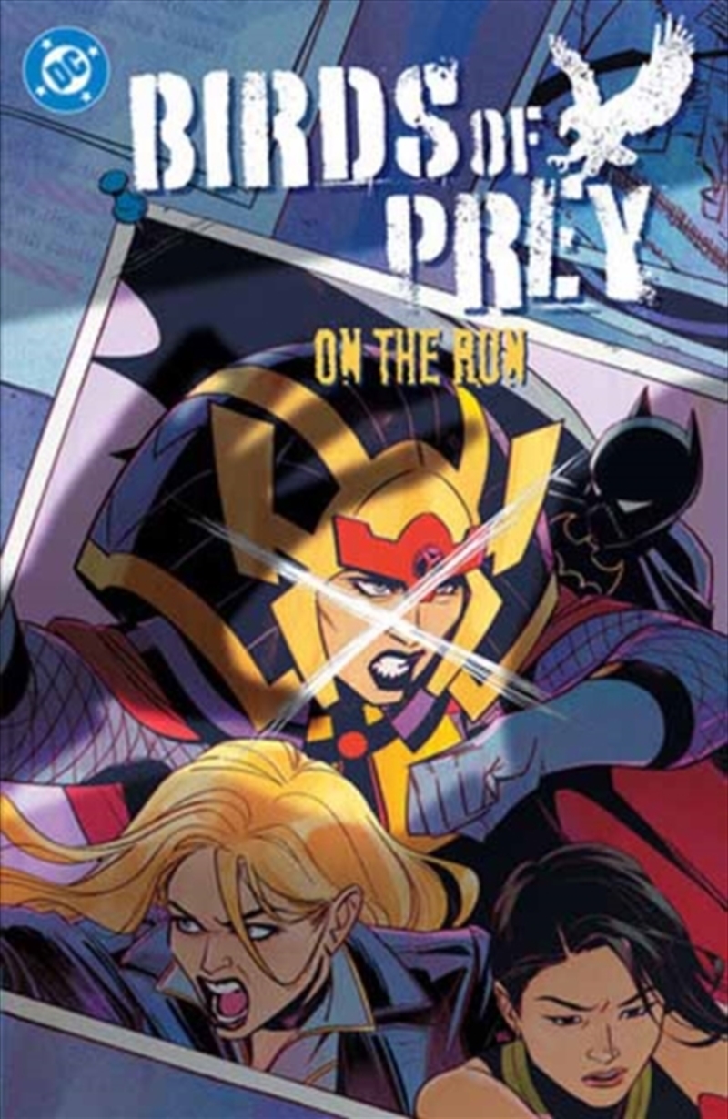 Birds of Prey Vol. 4: On the Run/Product Detail/Graphic Novels