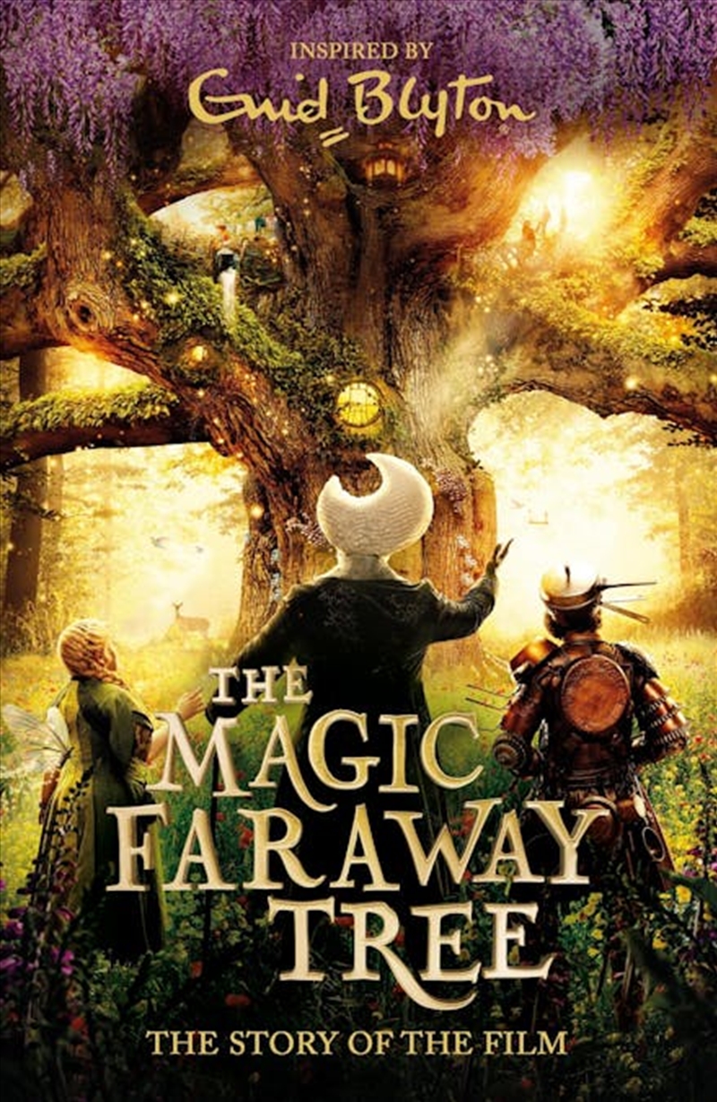 Magic Faraway Tree Film Tie-In Edition/Product Detail/Childrens Fiction Books