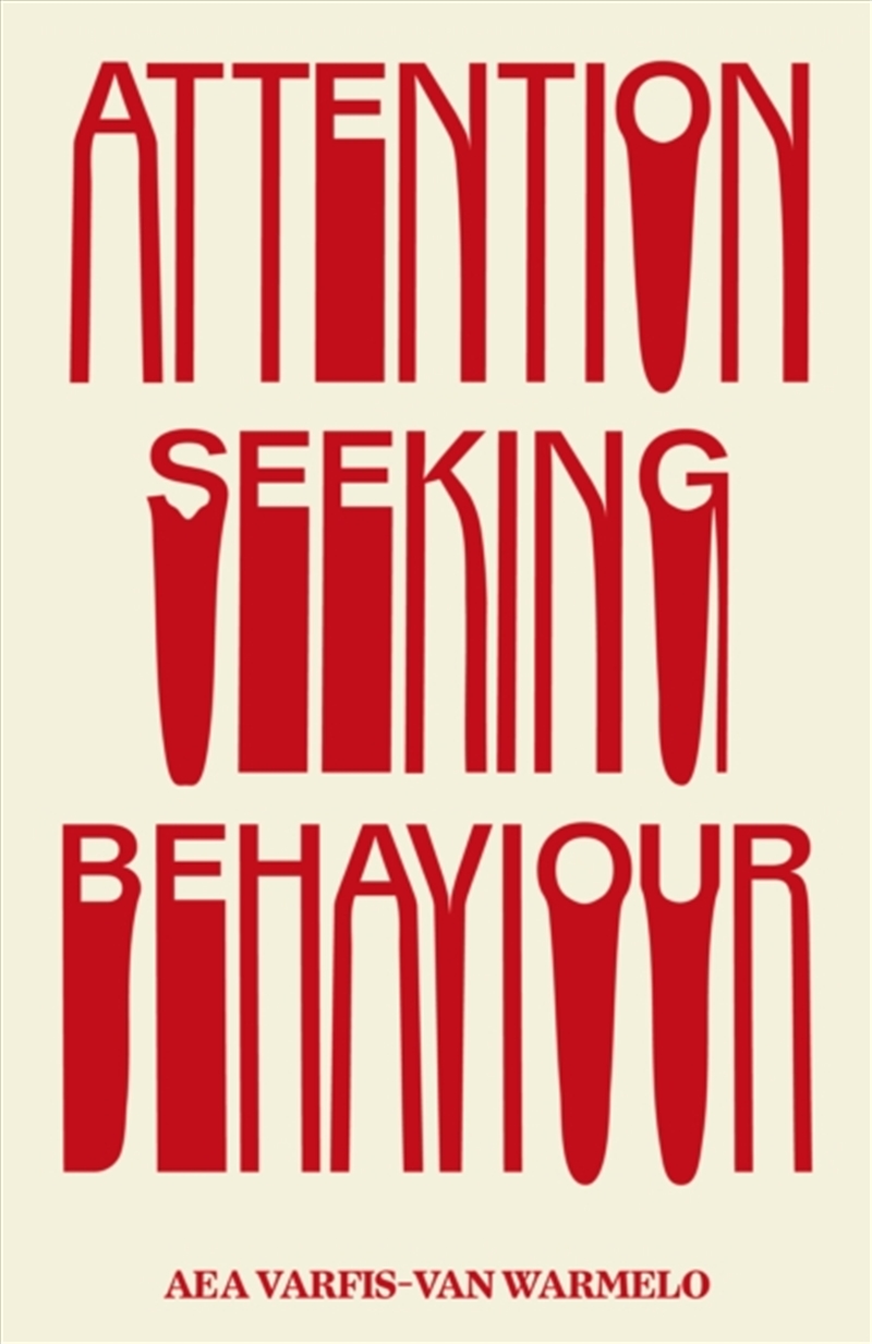 Attention-Seeking Behaviour/Product Detail/General Fiction Books