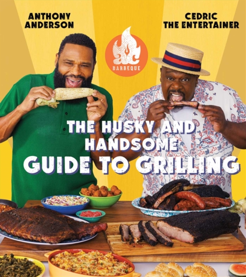 AC Barbeque: The Husky and Handsome Guide to Grilling : (A Cookbook)/Product Detail/Recipes, Food & Drink