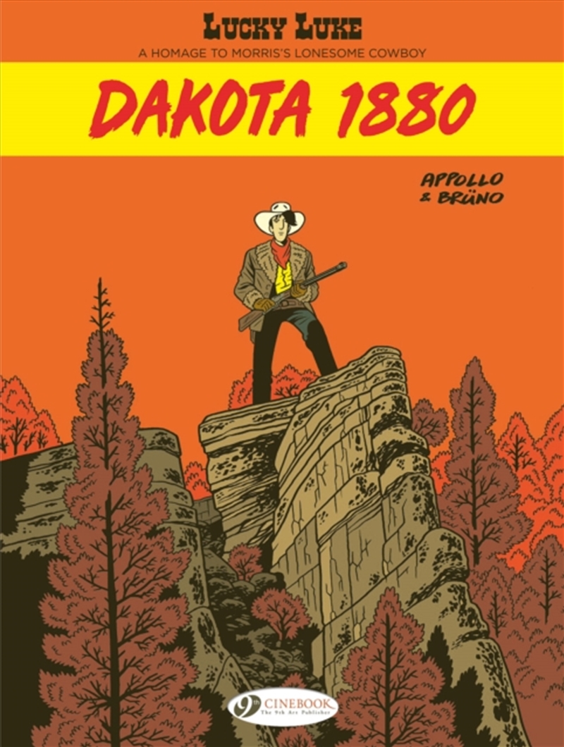 Lucky Luke by ... Appollo and Bruno: Dakota 1880/Product Detail/Graphic Novels