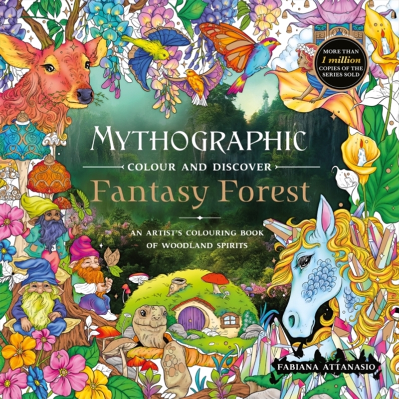 Mythographic Colour and Discover: Fantasy Forest : An Artist’s Colouring Book of Woodland Spirits/Product Detail/Adults Colouring