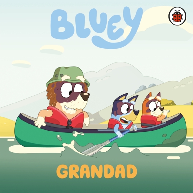 Bluey: Grandad/Product Detail/Early Childhood Fiction Books