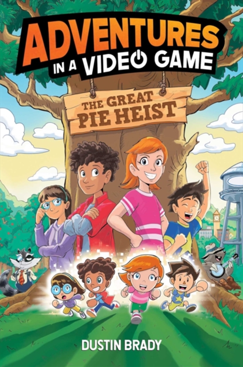 The Adventures in a Video Game : Great Pie Heist Volume 4/Product Detail/Childrens Fiction Books