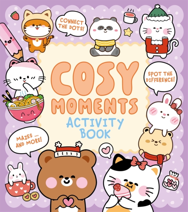Cosy Moments Activity Book : Connect the Dots, Spot the Difference, Mazes ... and More!/Product Detail/Adults Activity Books