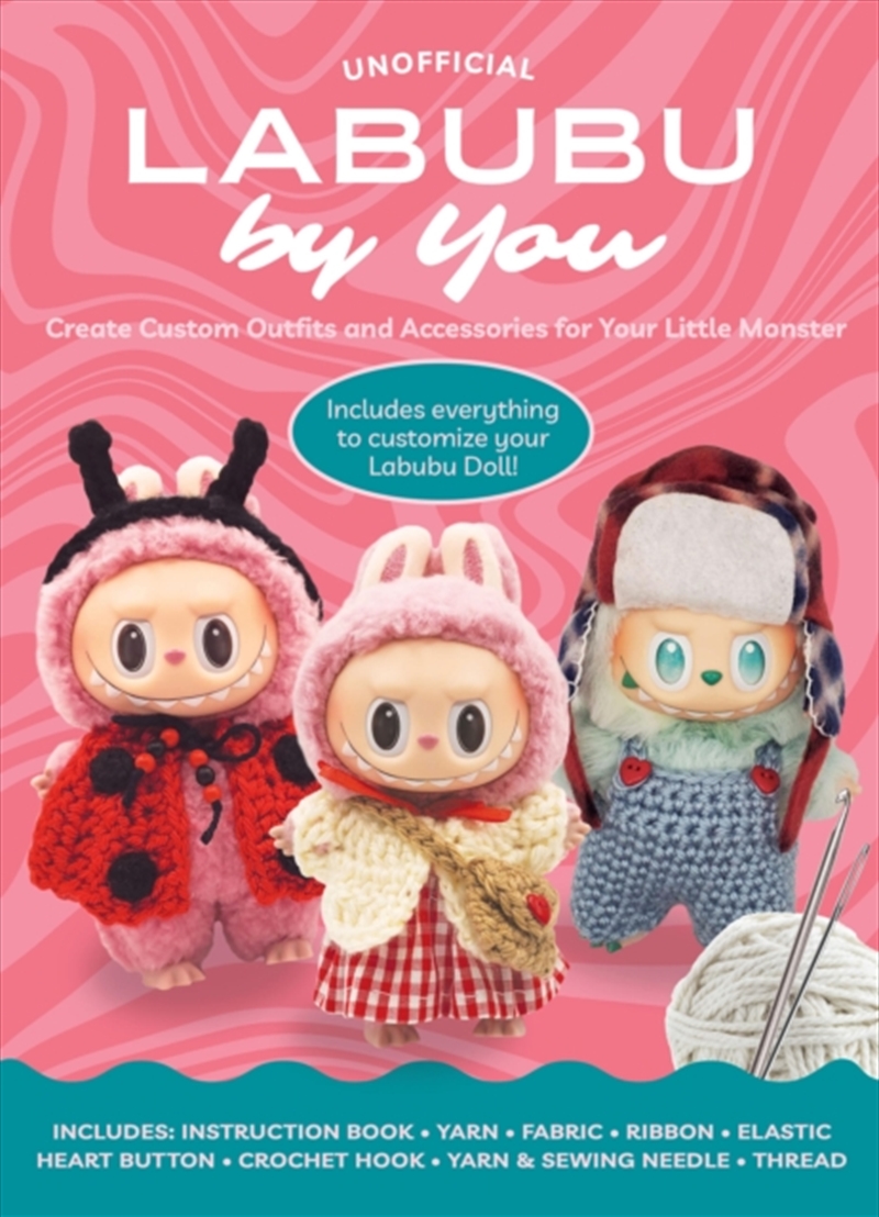 Unofficial Labubu by You : Create Custom Outfits and Accessories for Your Little Monster - Includes/Product Detail/Crafts & Handiwork