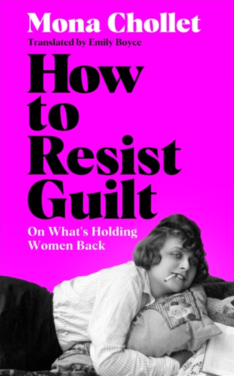 How to Resist Guilt : On What's Holding Women Back/Product Detail/Self Help & Personal Development