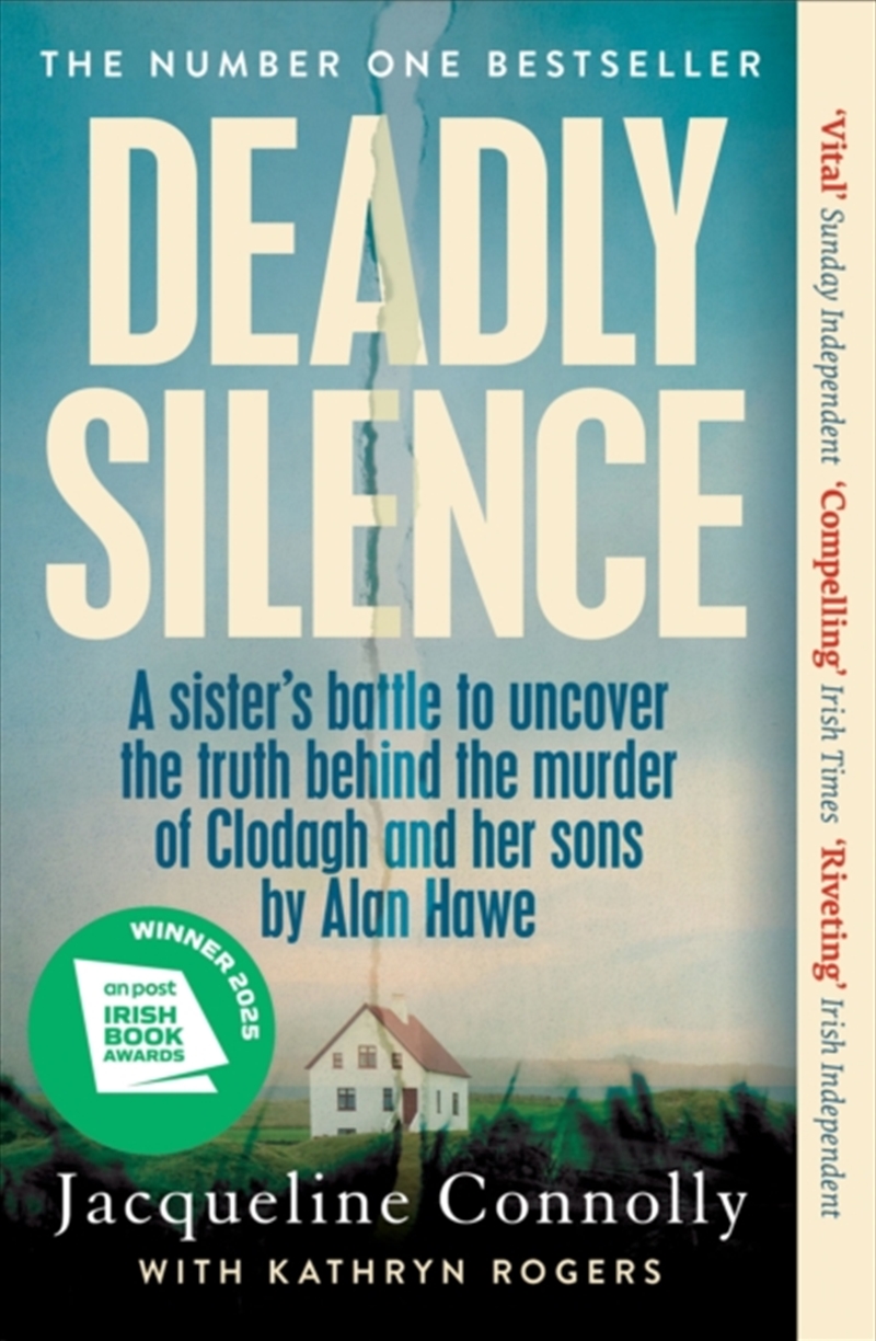 Deadly Silence : A Sister’s Battle to Uncover the Truth Behind the Murder of Clodagh and Her Sons by/Product Detail/True Crime