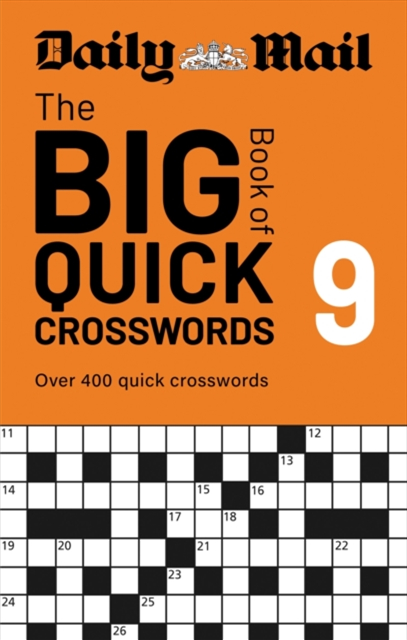 Daily Mail Big Book of Quick Crosswords Volume 9 : A compilation of 400 puzzles/Product Detail/Adults Activity Books