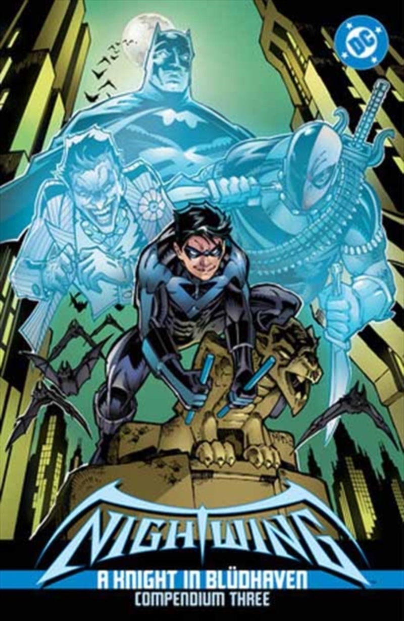 Nightwing: A Knight in Bludhaven Compendium Three/Product Detail/Graphic Novels