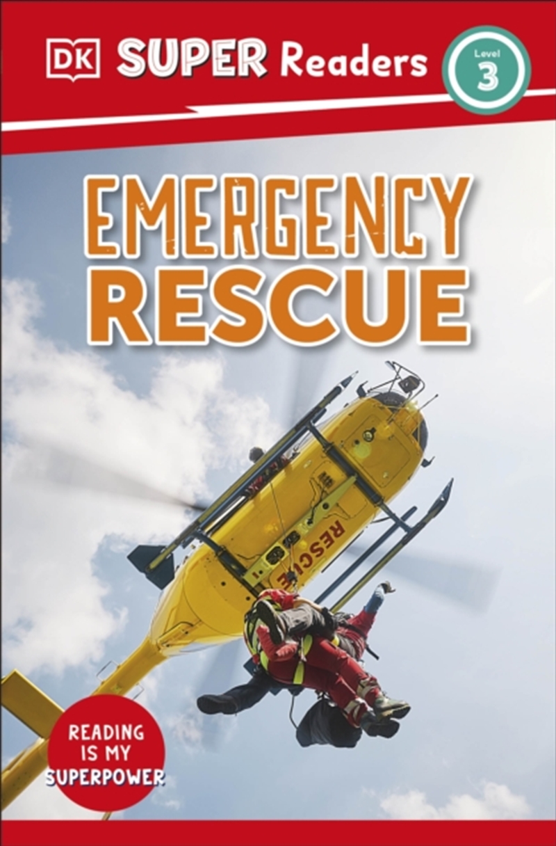 DK Super Readers Level 3 Emergency Rescue/Product Detail/Childrens Fiction Books