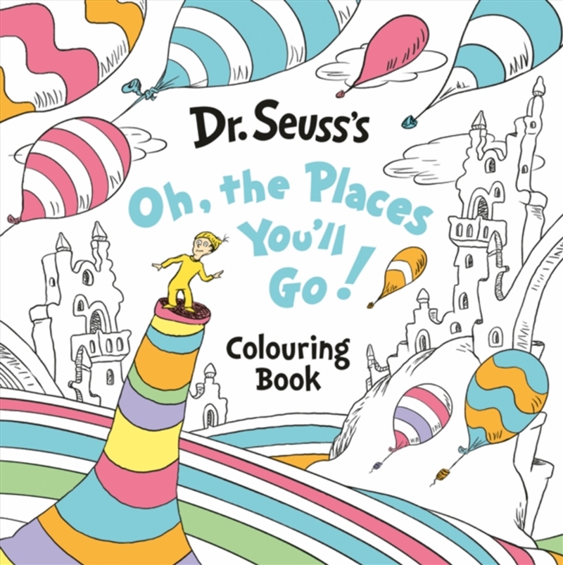 Oh, The Places You’ll Go! Colouring Book/Product Detail/Kids Colouring