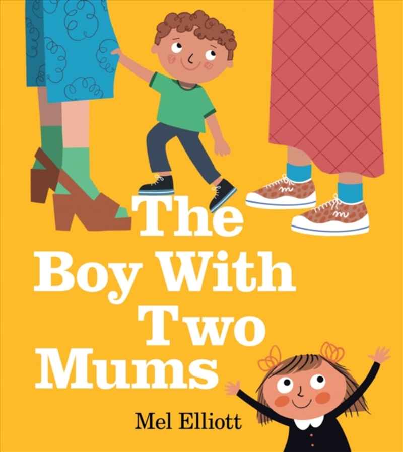 The Boy With Two Mums/Product Detail/Early Childhood Fiction Books