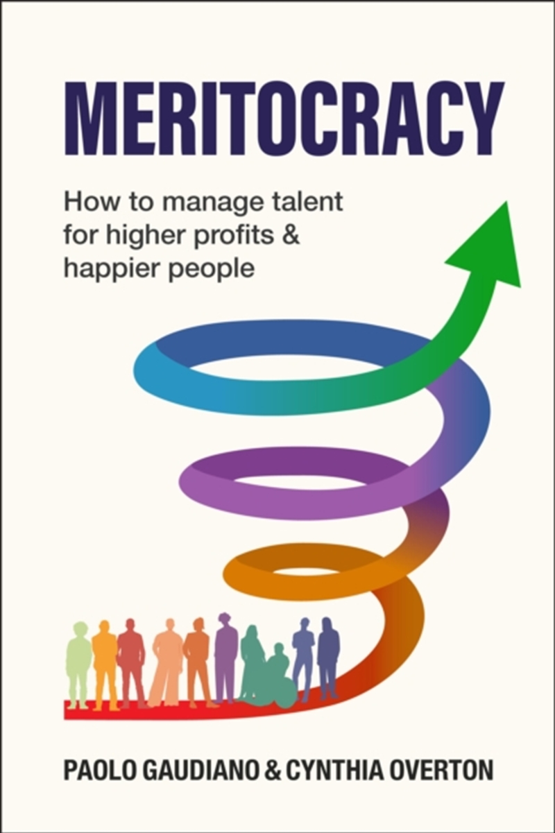MERITOCRACY : How to manage talent for higher profits and happier people/Product Detail/Business Leadership & Management