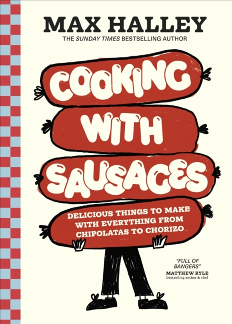 Cooking with Sausages : Delicious Things to Make with Everything from Chipolatas to Chorizo/Product Detail/Recipes, Food & Drink