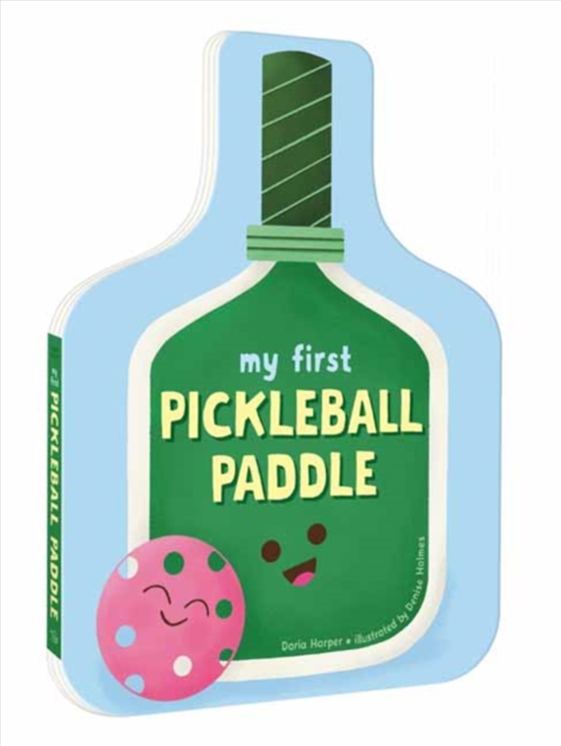 My First Pickleball Paddle/Product Detail/Early Childhood Fiction Books