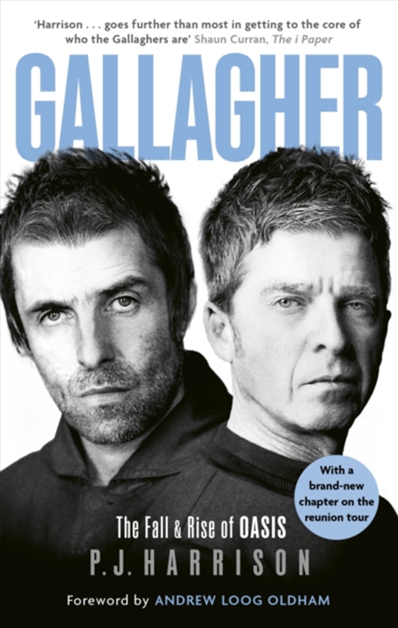 Gallagher : The Fall and Rise of Oasis: the new 2025 biography of one of the world's biggest bands/Product Detail/Arts & Entertainment