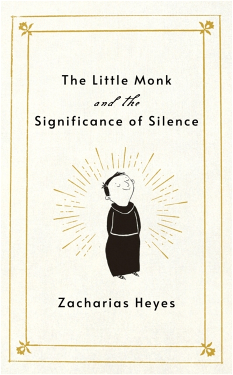 The Little Monk and the Significance of Silence/Product Detail/Religion & Beliefs