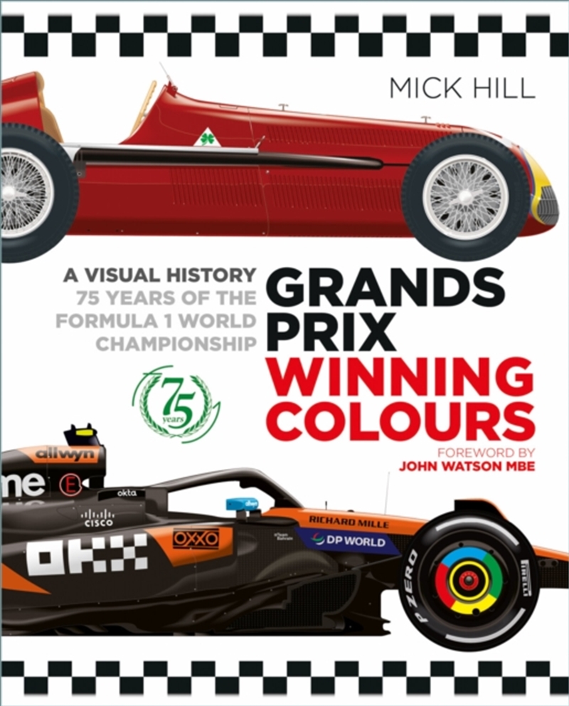 Grands Prix Winning Colours : A Visual History - 75 Years of the Formula 1 World Championship/Product Detail/Sport & Recreation