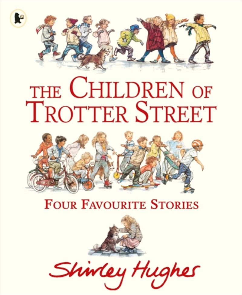 The Children of Trotter Street: Four Favourite Stories/Product Detail/Early Childhood Fiction Books