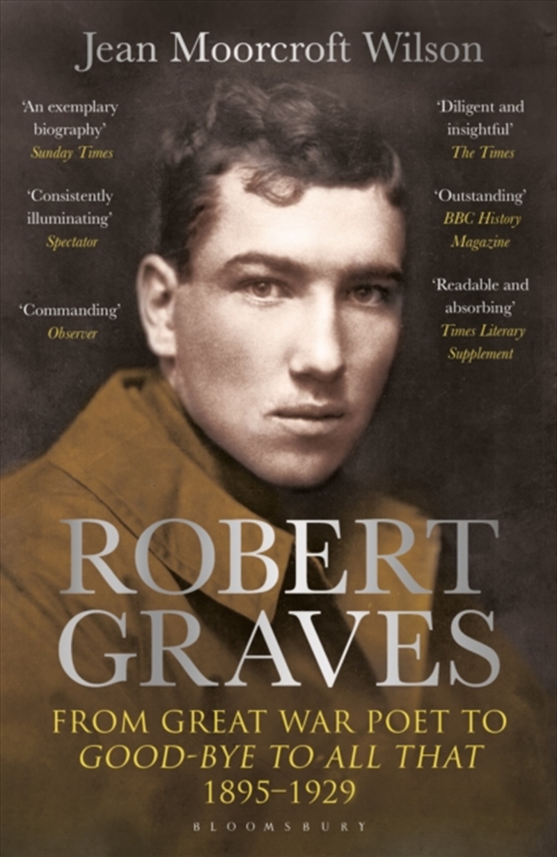 Robert Graves : From Great War Poet to Good-bye to All That (1895-1929)/Product Detail/Reading
