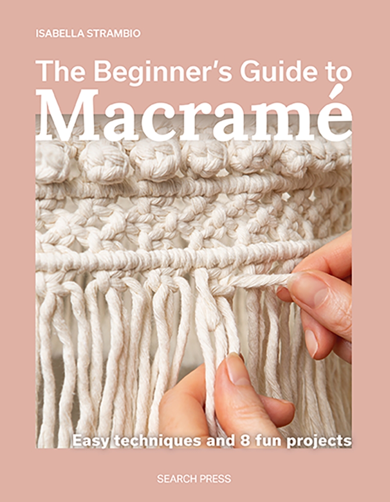 The Beginner's Guide To Macrame/Product Detail/Crafts & Handiwork