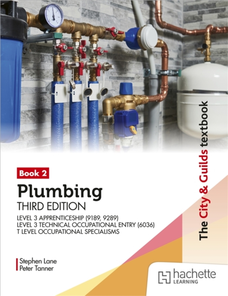 The City & Guilds Textbook: Plumbing Book 2, Third Edition: For the Level 3 Apprenticeship (9189, 92/Product Detail/Education & Textbooks