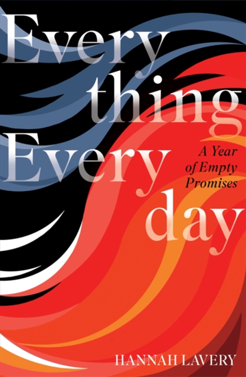 Everything Everyday : A Year of Empty Promises/Product Detail/Reading