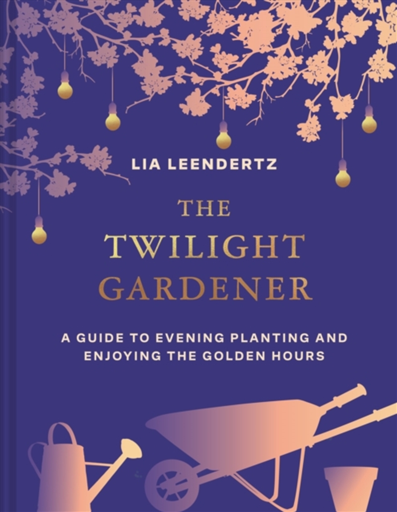 The Twilight Gardener/Product Detail/Gardening