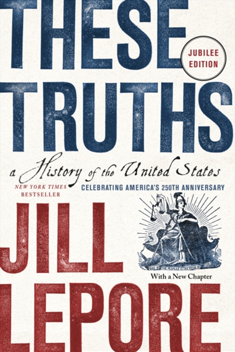 These Truths : A History of the United States/Product Detail/History